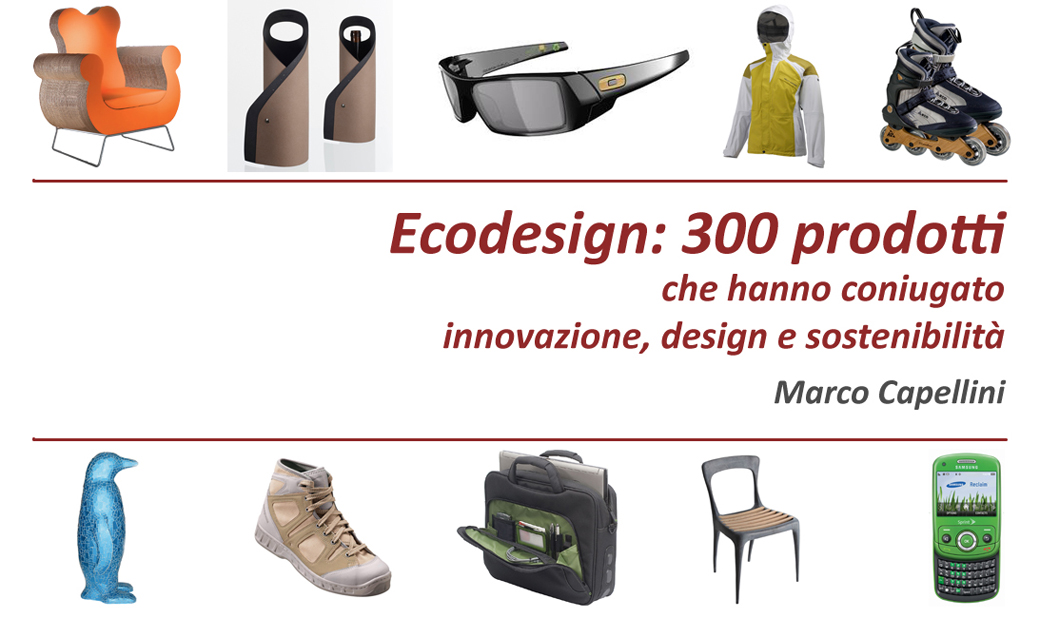 Ecodesign 300 prodotti.01.Marco Capellini